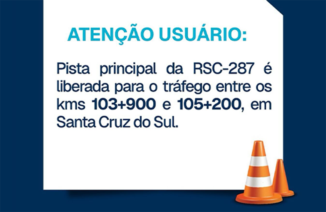 Tráfego de veículos é liberado entre os kms 105 e 103, em Santa Cruz do Sul, na RSC-287